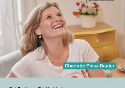 Charlotte Plesz-Dauter: Gut Feelings: Die Verbindung von Darmgesundheit und Lebensharmonie