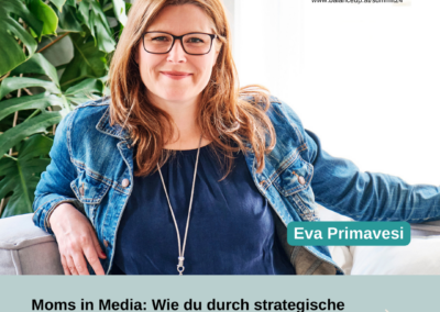 Eva Primavesi: Moms in Media