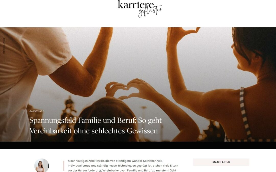 Spannungsfeld Familie und Beruf: So geht Vereinbarkeit ohne schlechtes Gewissen